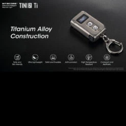 Nitecore TINI 2 Titanium -GearNest Shop NITECORE TINI2 TIT.4 35677.1652790503.1280.1280 89853.1652879581